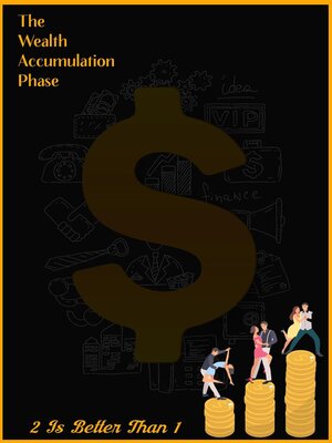 cover image of The Wealth Accumulation Phase